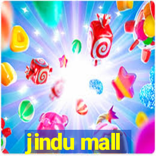 jindu mall