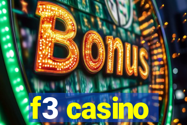 f3 casino