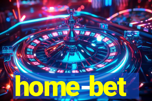 home-bet