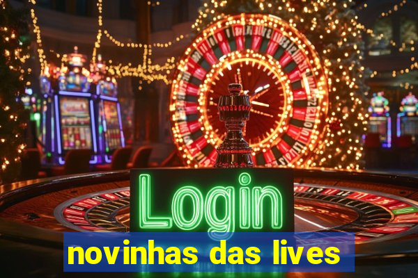 novinhas das lives