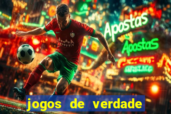 jogos de verdade que ganha dinheiro