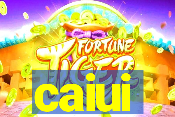 caiui