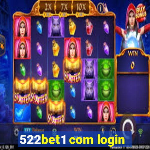 522bet1 com login