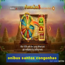 onibus santos congonhas