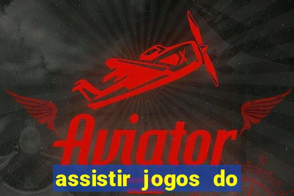 assistir jogos do destino online