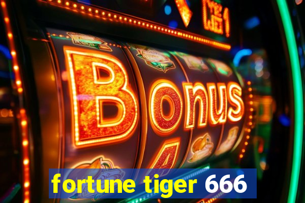 fortune tiger 666