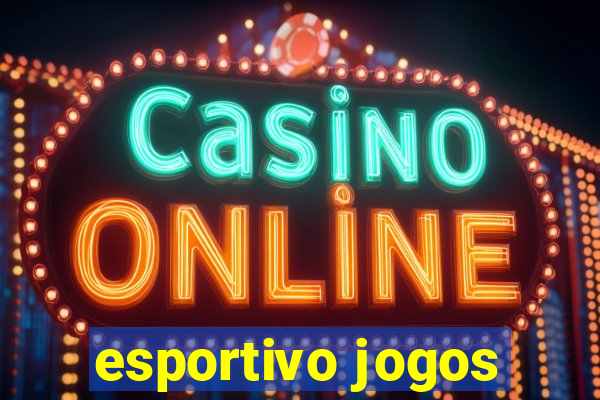 esportivo jogos