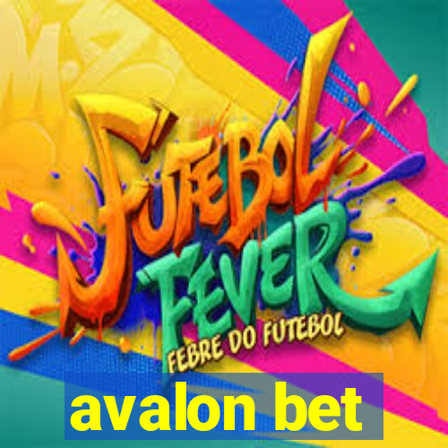 avalon bet