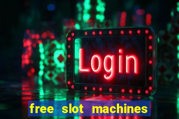 free slot machines in las vegas