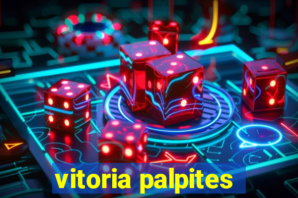 vitoria palpites