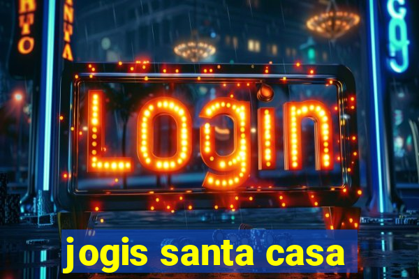 jogis santa casa