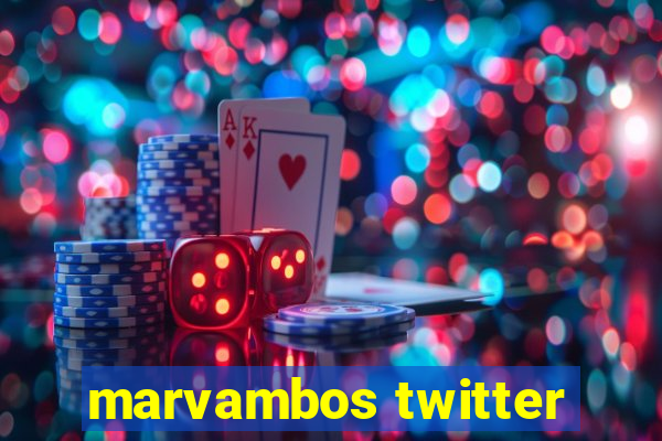 marvambos twitter