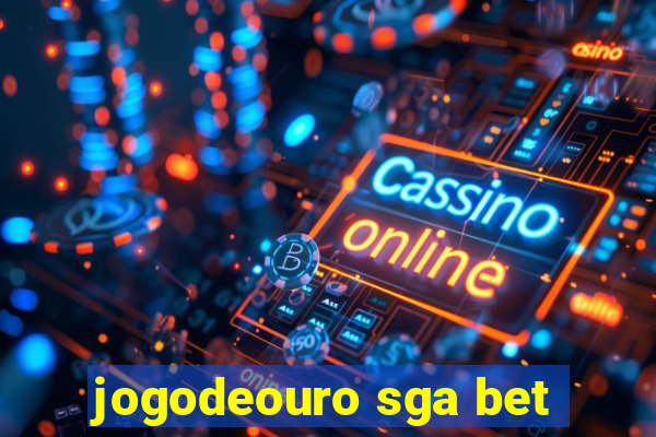 jogodeouro sga bet