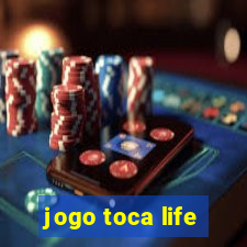 jogo toca life