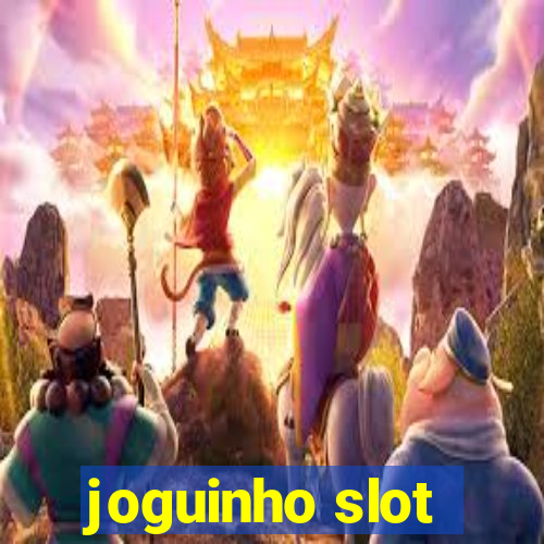 joguinho slot