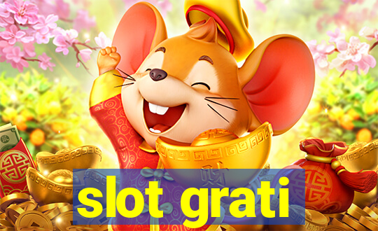 slot grati