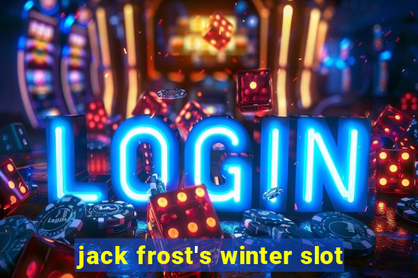 jack frost's winter slot