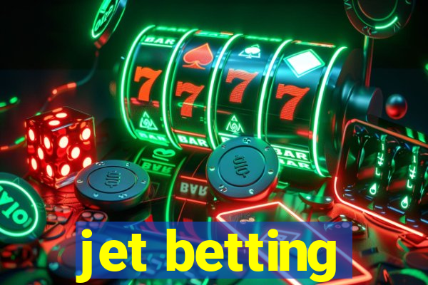 jet betting