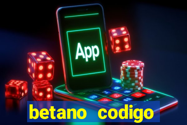 betano codigo promocional 5€