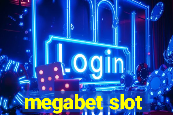 megabet slot