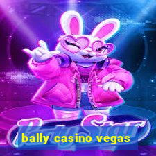 bally casino vegas