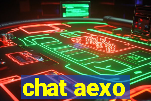 chat aexo