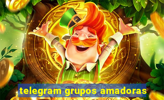 telegram grupos amadoras