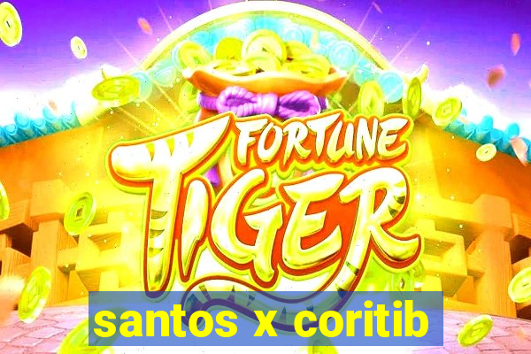 santos x coritib