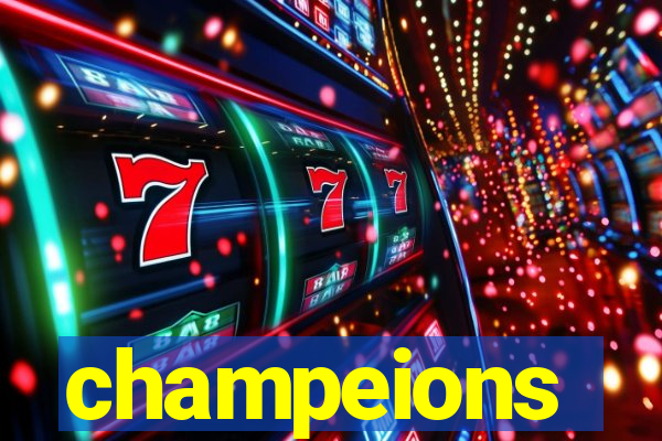 champeions