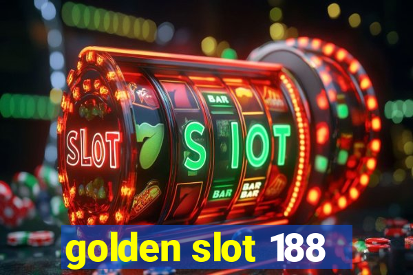 golden slot 188