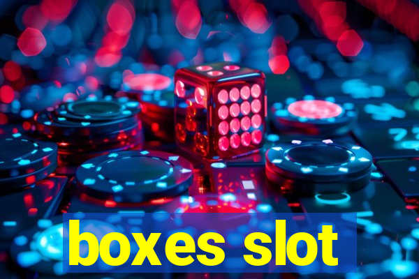 boxes slot