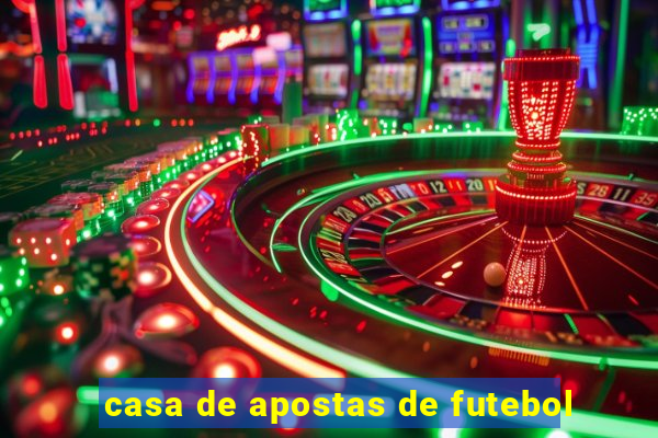 casa de apostas de futebol