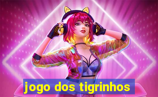 jogo dos tigrinhos