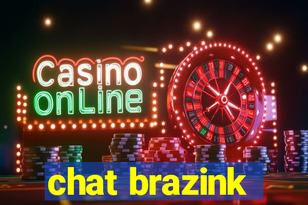 chat brazink