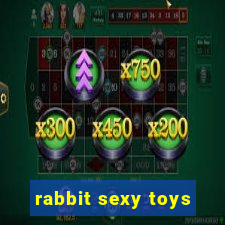 rabbit sexy toys