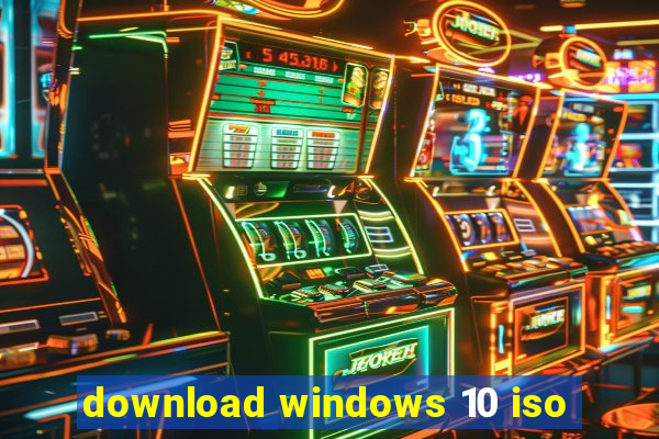 download windows 10 iso