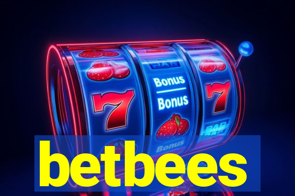 betbees