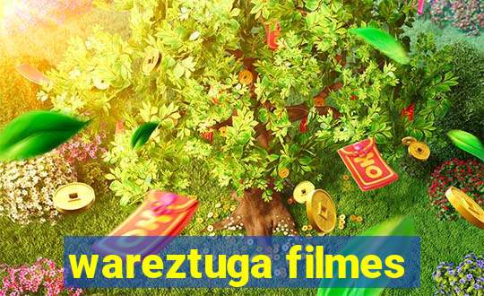 wareztuga filmes