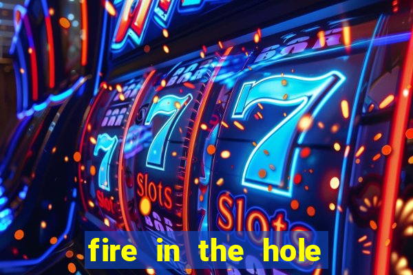 fire in the hole xbomb casino