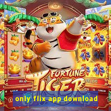 only flix app download