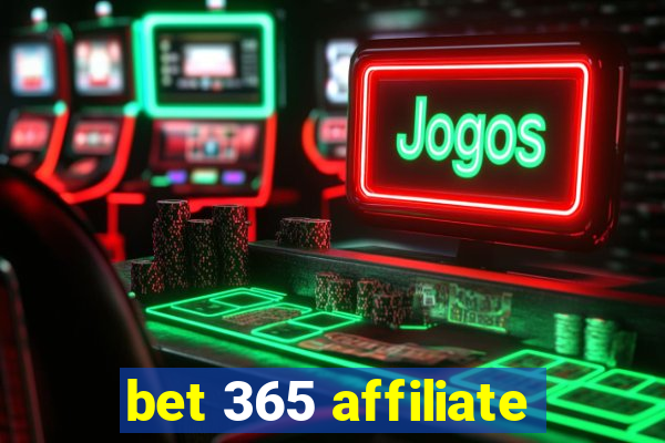 bet 365 affiliate