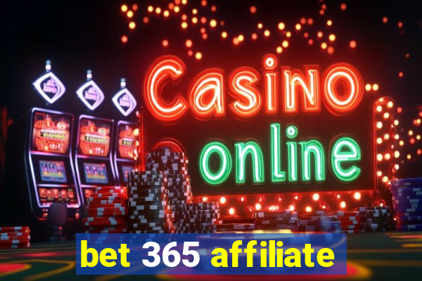 bet 365 affiliate