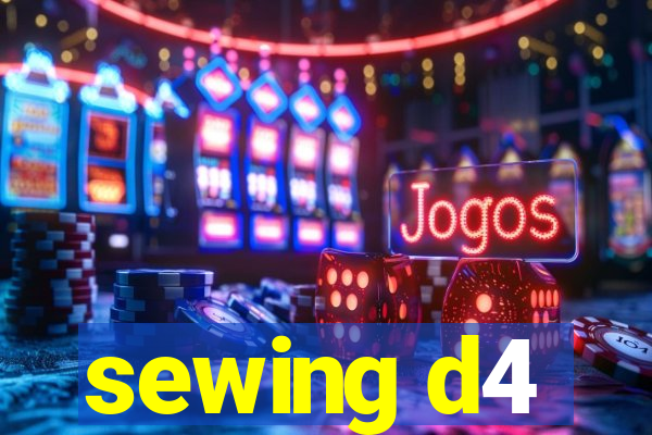 sewing d4