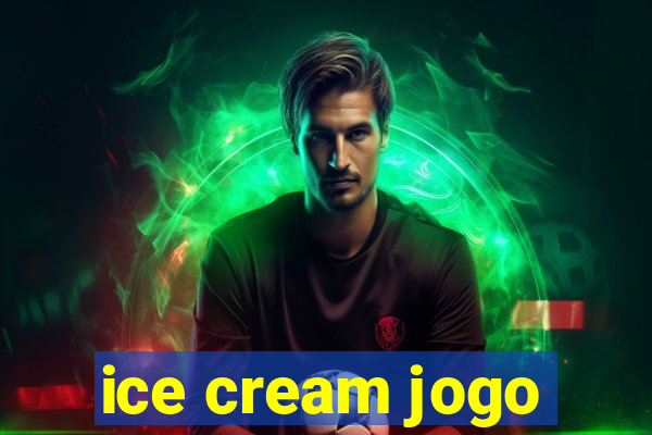 ice cream jogo