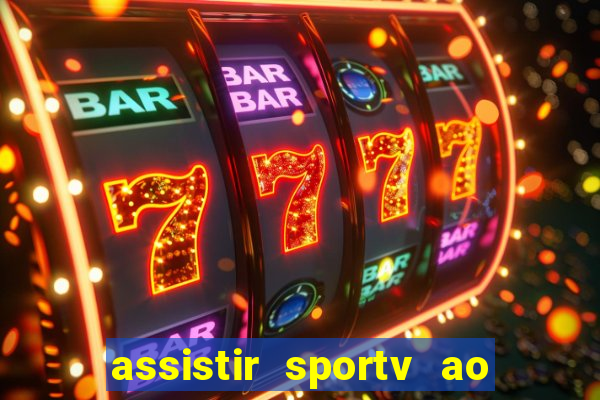 assistir sportv ao vivo agora