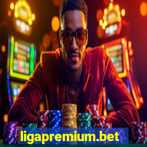 ligapremium.bet