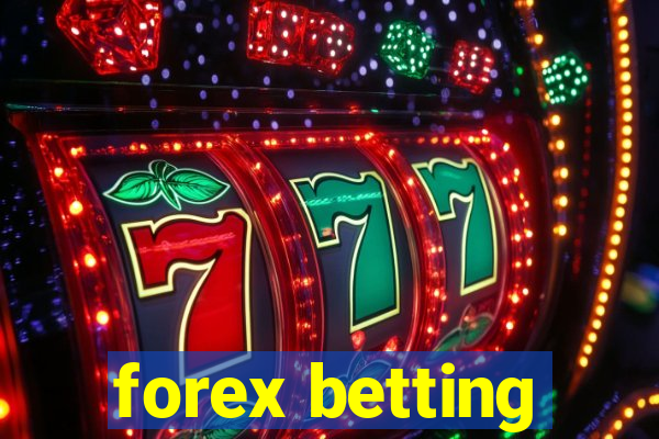 forex betting