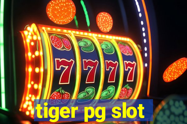 tiger pg slot