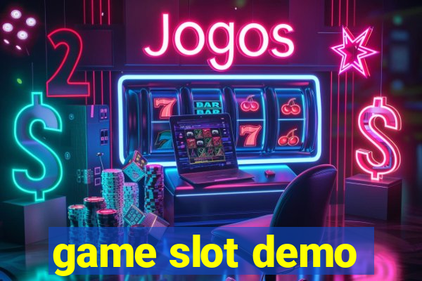 game slot demo