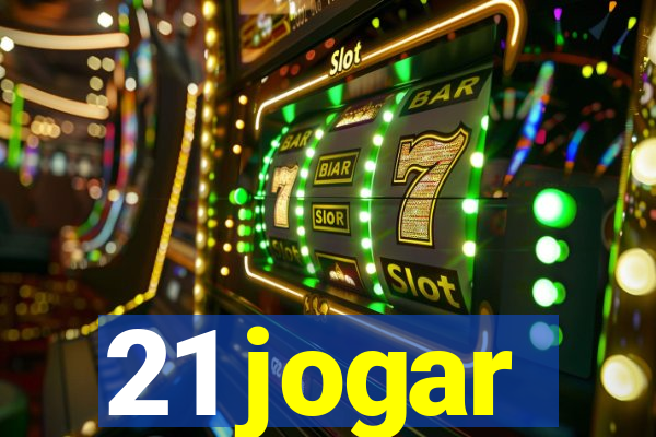 21 jogar